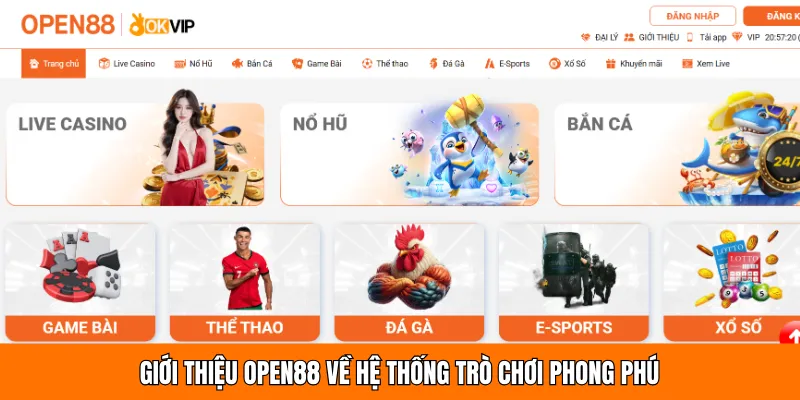 Giới thiệu OPEN88 về hệ thống trò chơi phong phú