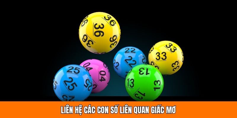 Liên hệ các con số liên quan giấc mơ