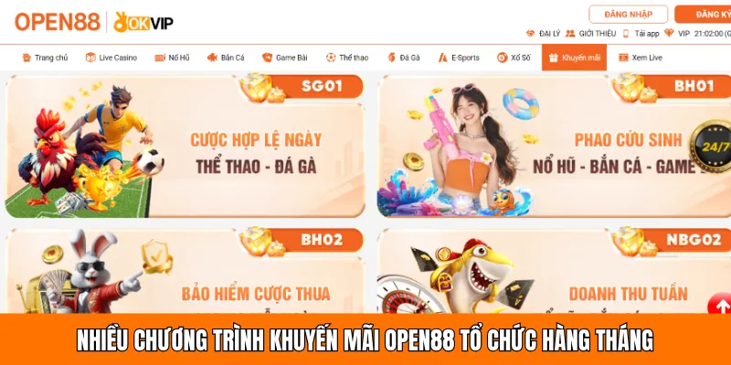 Nhiều chương trình khuyến mãi OPEN88 tổ chức hàng tháng